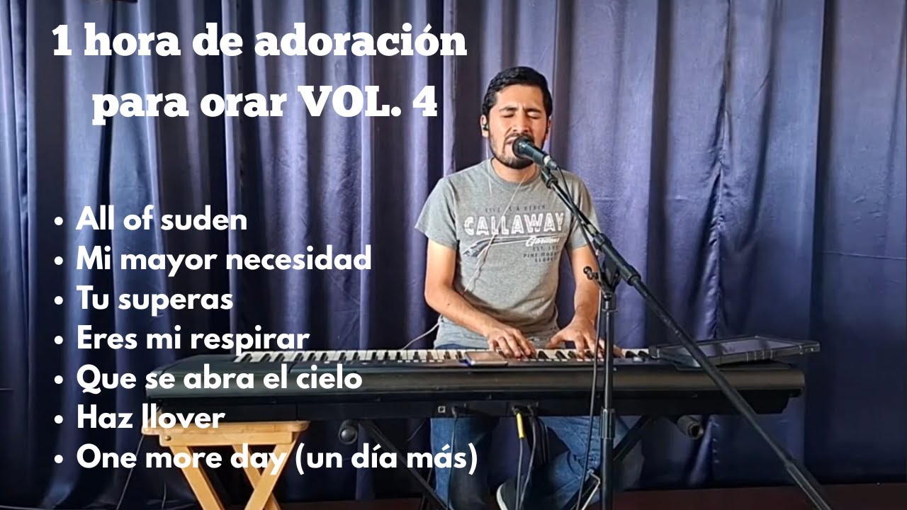 1 hora de adoración para orar vol.4