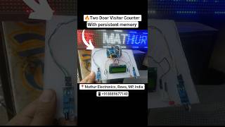 Two door Visitor Counter with persistent memory arduino project #arduino #diyelectronics #shorts