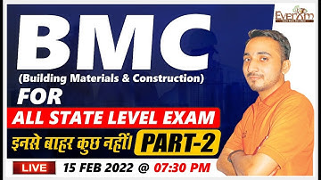 BMC | PART - 2 | FOR ALL STATE LEVEL EXAMS | BY AVNISH SIR | AT 7 : 30 PM #civil_engineering