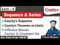 Cauchy’s Sequence &amp; Its Theorem | Cauchy’s first theorem on limits | Cauchy’s second theorem