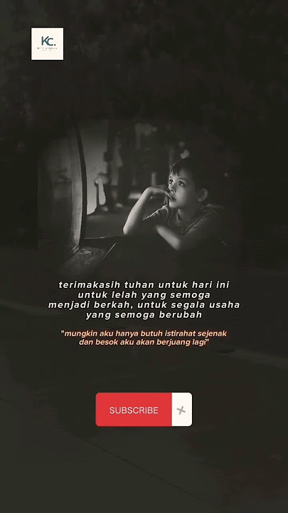Semoga Lelahku Menjadi Berkah #story | KITA CERDAS