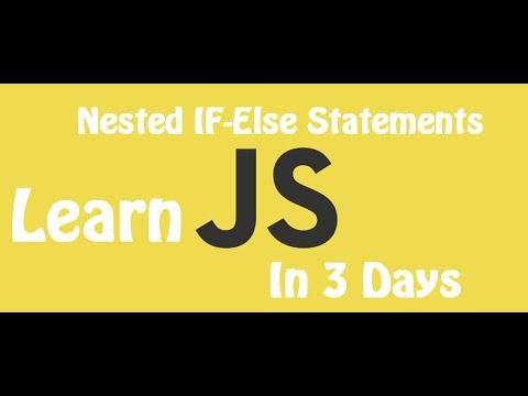 Learn JavaScript in 3 Days | Episode 16 |  Nested If Else Statements in JS