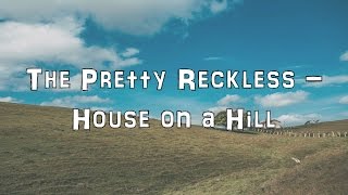 The Pretty Reckless - House on a Hill [Acoustic Cover.Lyrics.Karaoke] chords