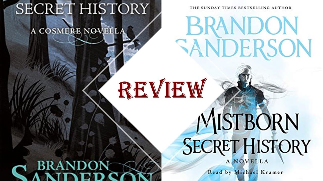 Mistborn: Secret History by Brandon Sanderson