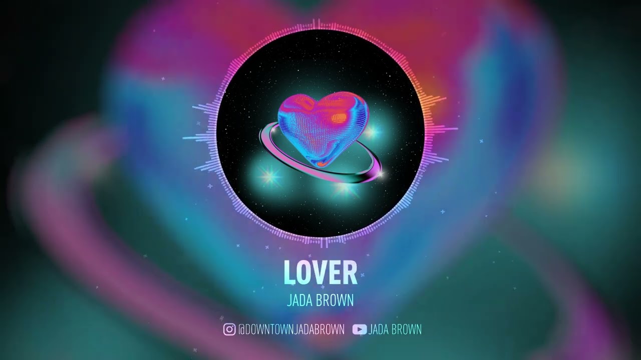 Jada Brown x ChocVillah - Lover (Official Visualizer)