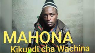 MAHONA  Kikundi cha Wachina by N recods