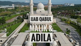 Ijab Qabul Malik & Adila