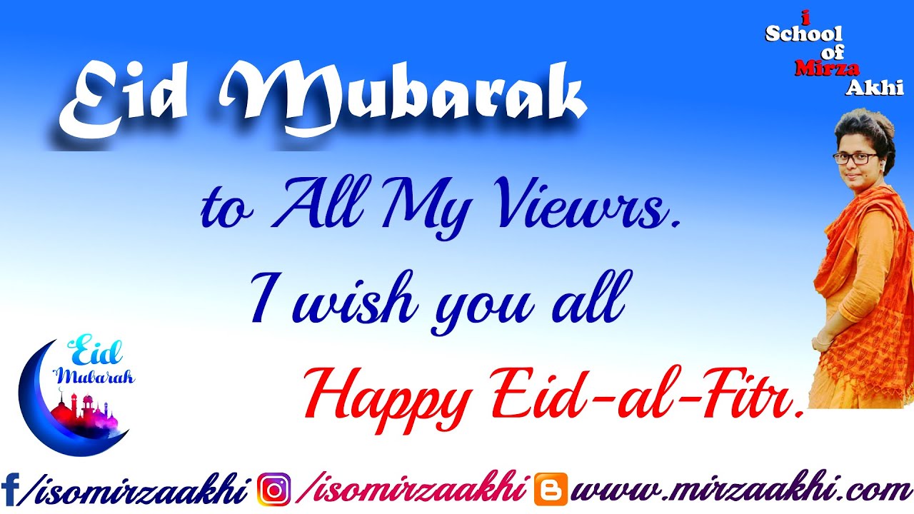 How To Tell About Eid In English Eid al Fitr How Do We Celebrate 