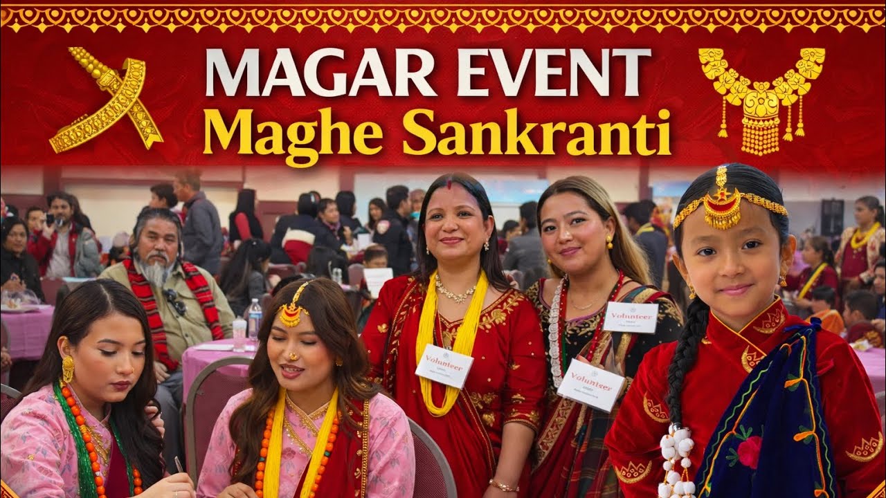 Maghe Sankranti | Nepalese Magar Event Maghe Sankranti 2026 || Harrisburg ￼Pennsylvania || 