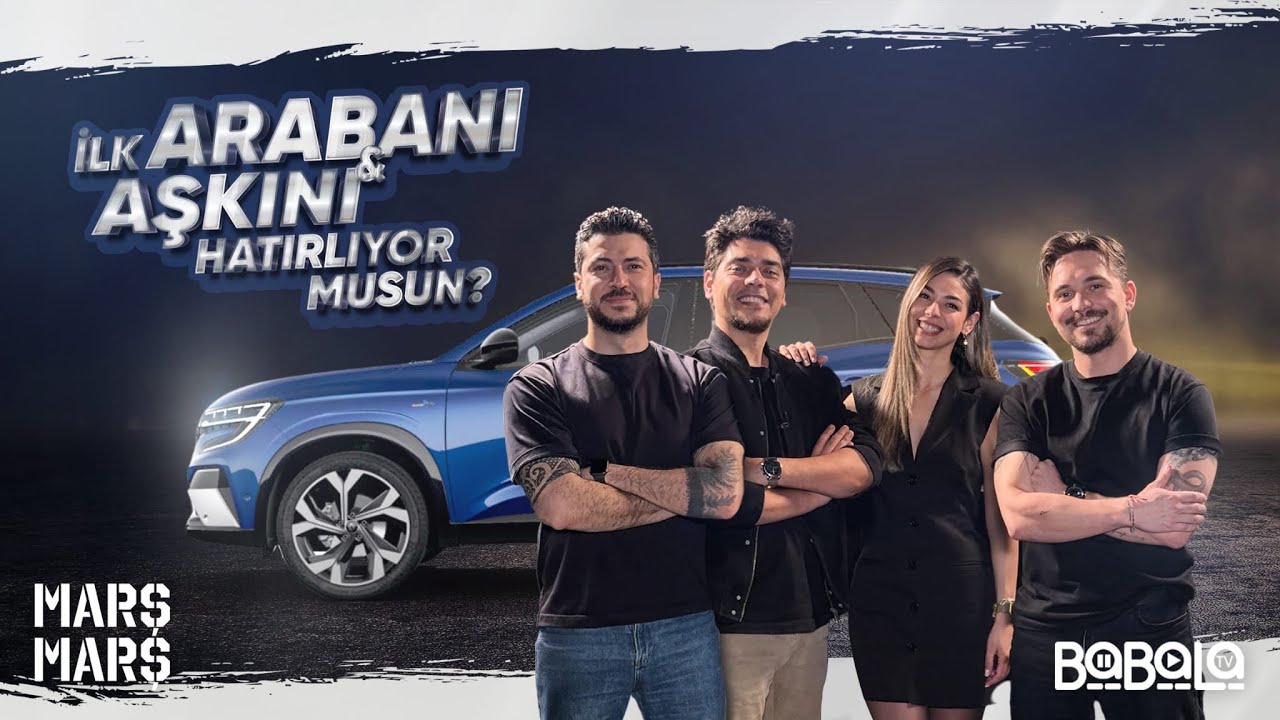 Marş Marş | İlk Arabanı /Aşkını Hatırlıyor Musun? | Renault Austral | w/Hikayeden Adamlar #13