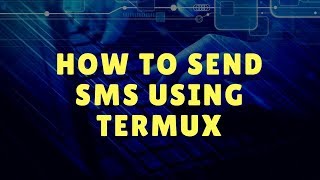 How To Send SMS Using Termux