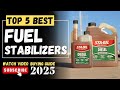 Top 5 BEST Fuel Stabilizers 2025 - Fuel Stabilizers Under $50 [Review]