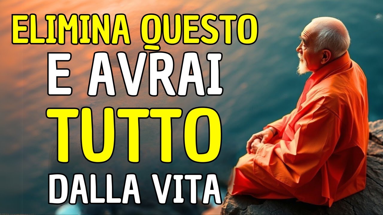 10 COSE DA ELIMINARE DALLA TUA VITA IN SILENZIO, SECONDO GLI INSEGNAMENTI BUDDISTI #buddismo