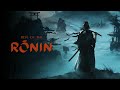 浪人崛起 Rise of the Rōnin part3