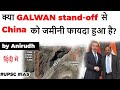 India China Galwan Standoff, Has China profited from LAC Standoff? Current Affairs 2020 #UPSC #IAS