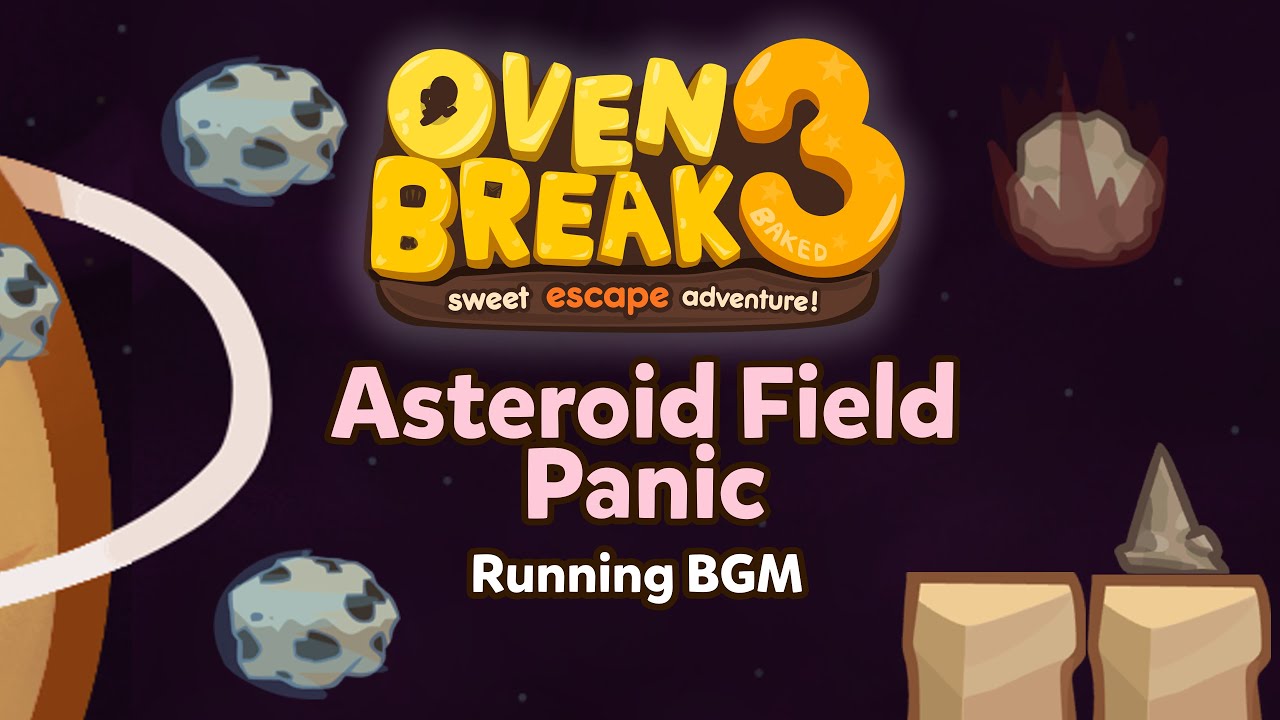 Asteroid Field Panic - OvenBreak: 3baked Original Soundtrack