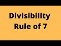 Divisibility by 7 | Divisibility rule of 7 #let'slearntoday