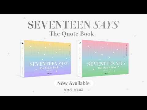 [Official Trailer] SEVENTEEN SAYS -The Quote Book-