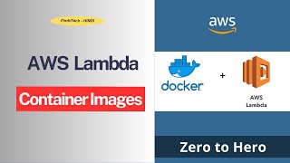AWS Lambda Container Images Complete Guide | Dockerfile, ECR, &amp; Deployment Made Easy! | FindXTech