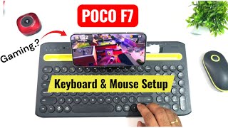 POCO F7 Keyboard & Mouse Gaming & Usage  Setup 🔥🔥🚀🚀🚀  screenshot 4