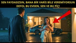 Karisi Bir Kiz Doğurunca Onu Evden Kovdu Mirasçim Olacak Bir Erkek İstiyorum