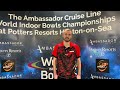 Aaron Johnson interview @WorldBowlsTour  @AmbassadorCruiseLine  @pottersresorts  
