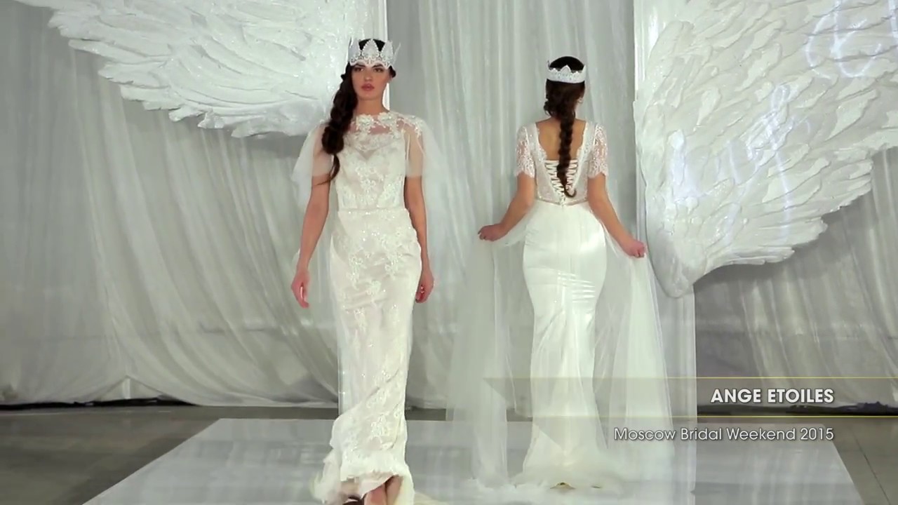 Показ -  ANGE ETOILES, Moscow Bridal Weekend 2015  - часть 1