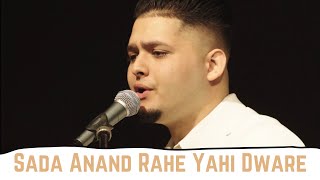 Sada Anand Rahe Yahi Dware - Shivam Rajaram (Baithak Gana) HOLI 2021 LIVE