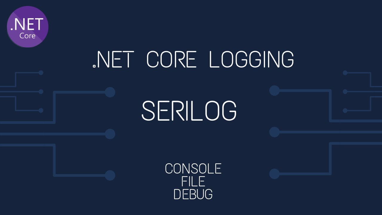 Live Logging With Serilog for ASP.NET Core - Loupe