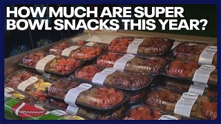 Famous How much are Super Bowl snacks this year? Wealth