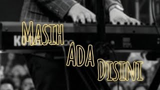 G-Dream - Masih Ada Disini