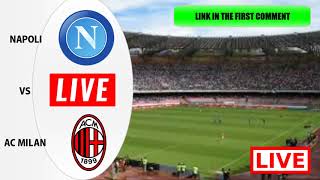 Napoli Vs Ac Milan Live Stream Hd