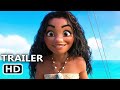 MOANA 2 Trailer 2 (NEW 2024)