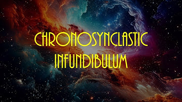 Chronosynclastic Infundibulum by Dimaension X
