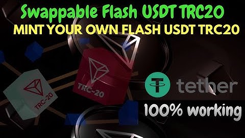 Create Swappable Flash USDT TRC20 l Easy Tutorial 