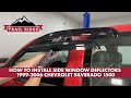 How to Install Side Window Deflectors 1999-2006 Chevrolet Silverado 1500