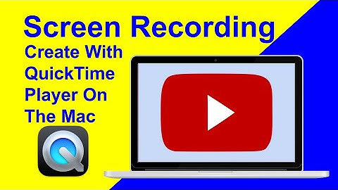 Create A Screen Recording With QuickTime Player On The Mac