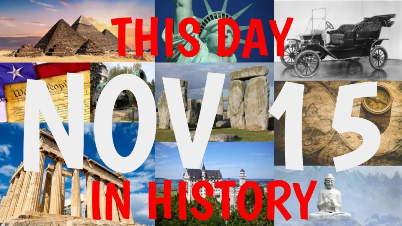 November 15 This Day In History YouTube
