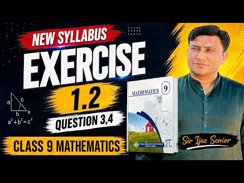 Exercise 1.2 question 3 & 4 class 9th Math New Book 2025 Punjab board ...