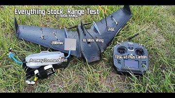 AR Mini Wing range test 2.8KM - iA6c rx, Z02 VTX 200mw, Aomway Commder v1, T8SG Carbon