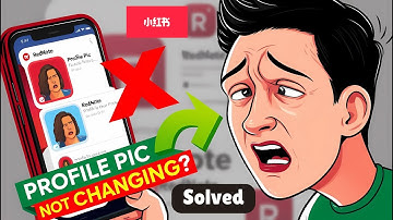 How to Fix RedNote Profile Picture Not Changing 2025 | Change Profile Picture On RedNote