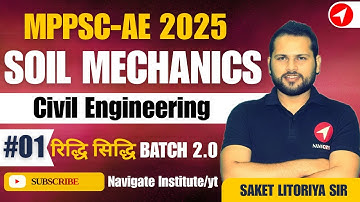 MPPSC AE 2025 Soil Mechanics Lecture 01 | Riddhi Siddhi Batch 2.0