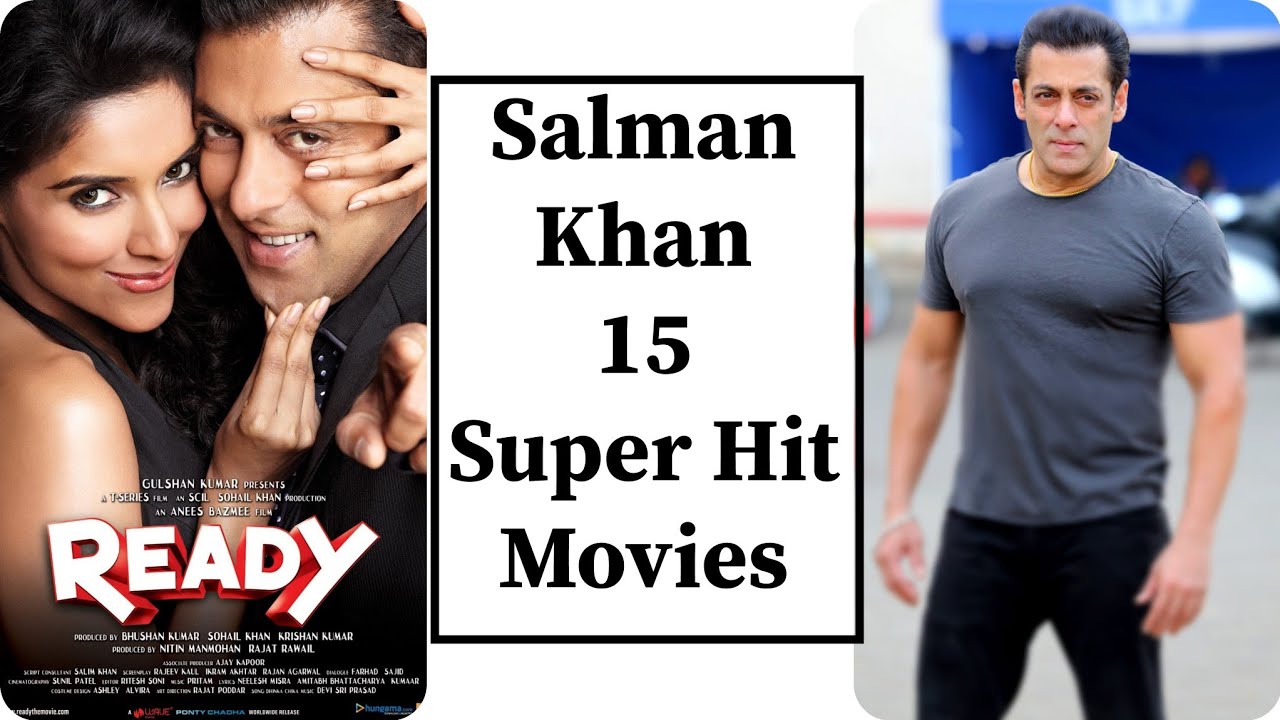 Salman Khan Top 15 Hit Movies List by Top Hit List in 2020 part 1
