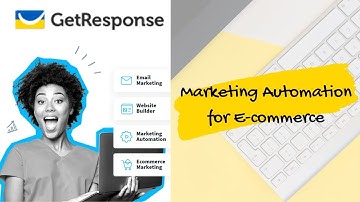 Ecommerce Marketing Strategy - GetResponse Marketing Automation