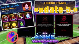 New Legend Stage (Land of the Gods) | AFK Farm | Anime Vanguards