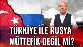 Türkiye ile Rusya Müttefik Değil mi? | Hakan Aksay | Akşam Haberleri | 15.10.2020