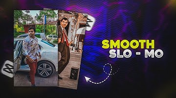 SMOOTH SLOW-MOTION TUTORIAL | CAPCUT SMOOTH SLO-MO TUTORIAL | OFFICIAL 6 EDITZ