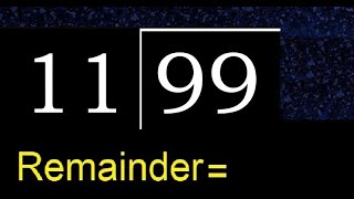 Dividir 99 por 11 Resto quociente Divisao com divisores de 2 digitos Como fazer 