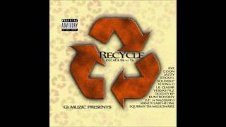 Recycle by A.V.E. G1 Muzic