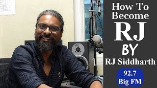 How To Become A Rj "Radio Jockey" in Hindi | RJ Siddharth's Life Journey | 92.7 Big FM